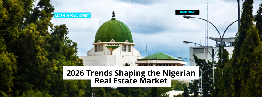 2026 Trends Shaping the Nigerian Real Estate Market